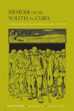 Memoir of My Youth in Cuba af Josep Conangla