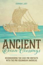 Ancient Ocean Crossings af Stephen C. Jett