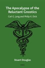 The Apocalypse of the Reluctant Gnostics af Stuart Douglas