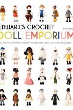 Edward's Crochet Doll Emporium af Kerry Lord