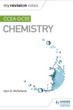My Revision Notes: CCEA GCSE Chemistry