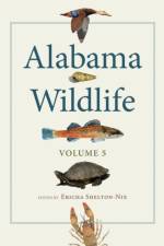 Alabama Wildlife, Volume 5