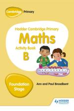 Hodder Cambridge Primary Maths Activity Book B Foundation Stage