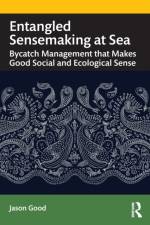 Entangled Sensemaking at Sea af Jason Good