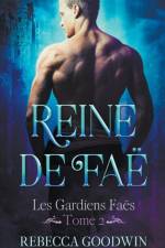Reine de Faë af Goodwin Rebecca Goodwin