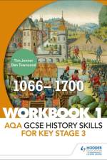 AQA GCSE History skills for Key Stage 3: Workbook 1 1066-1700 af Tim Jenner