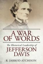 A War of Words af R. Jarrod Atchison
