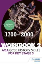 AQA GCSE History skills for Key Stage 3: Workbook 2 1700-2000 af Tim Jenner