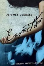 Expectation af Jeffrey DeShell