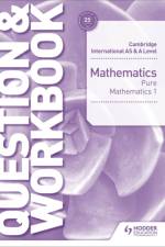 Cambridge International AS & A Level Mathematics Pure Mathematics 1 Question & Workbook af Greg Port