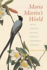 Maria Martin's World af Debra J. Lindsay