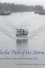In the Path of the Storms