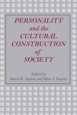Personality and the Cultural Construction of Society af David K. Jordan