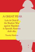 A Great Fear af Timothy Hawkins