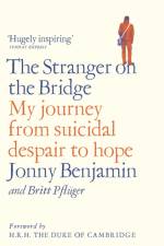 The Stranger on the Bridge af Jonny Benjamin