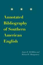 Annotated Bibliography of Southern American English af James B. McMillan