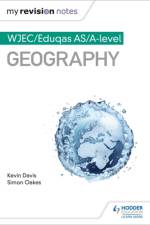 My Revision Notes: WJEC/Eduqas AS/A-level Geography af Kevin Davis