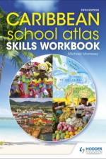 Caribbean School Atlas Skills Workbook af Professor Michael Morrissey