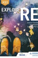 Explore RE for Key Stage 3 af Steve Clarke