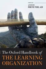 The Oxford Handbook of the Learning Organization