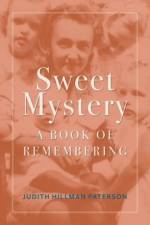 Sweet Mystery af Judith Hillman Paterson