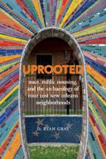 Uprooted af D. Ryan Gray
