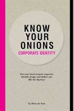 Know Your Onions - Corporate Identity af Drew de Soto