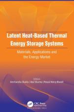 Latent Heat-Based Thermal Energy Storage Systems