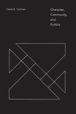Character, Community, and Politics af Clarke E. Cochran