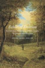 Echoes of Emerson af Diana Hope Polley
