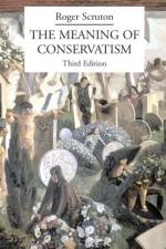 The Meaning of Conservatism af Roger Scruton