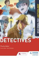 Key Stage 3 English Anthology: Detectives af Paula Adair