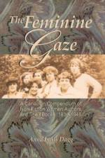 The Feminine Gaze af Anne Innis Dagg