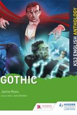 Key Stage 3 English Anthology: Gothic af Jamie Rees