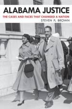 Alabama Justice af Steven P. Brown
