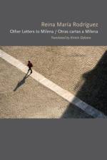 Other Letters to Milena / Otras cartas a Milena af Reina MarA­a RodrA­guez