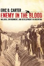 Enemy in the Blood af Eric D. Carter