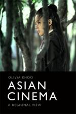 Asian Cinema af Olivia Khoo