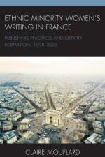 Ethnic Minority Women’s Writing in France