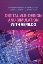 Digital VLSI Design and Simulation with Verilog af Suman Lata Tripathi