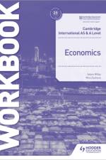 Cambridge International AS and A Level Economics Workbook af Mila Zasheva