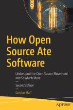 How Open Source Ate Software af Gordon Haff