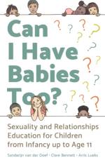 Can I Have Babies Too? af Sanderijn van der Doef