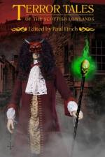 Terror Tales of the Scottish Lowlands