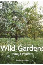 Wild Gardens af Stephanie Mahon