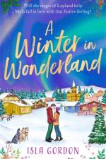 A Winter in Wonderland af Isla Gordon