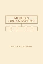 Modern Organization af Victor A. Thompson