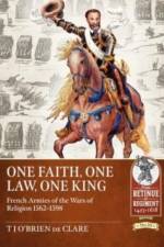 One Faith, One Law, One King af T J O'Brien de Clare