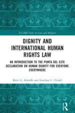 Dignity and International Human Rights Law af Brett Scharffs