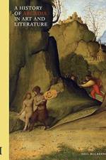 A History of Arcadia in Art and Literature: Volume I af Paul Holberton